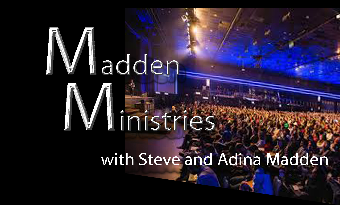 Madden Ministries Telecast